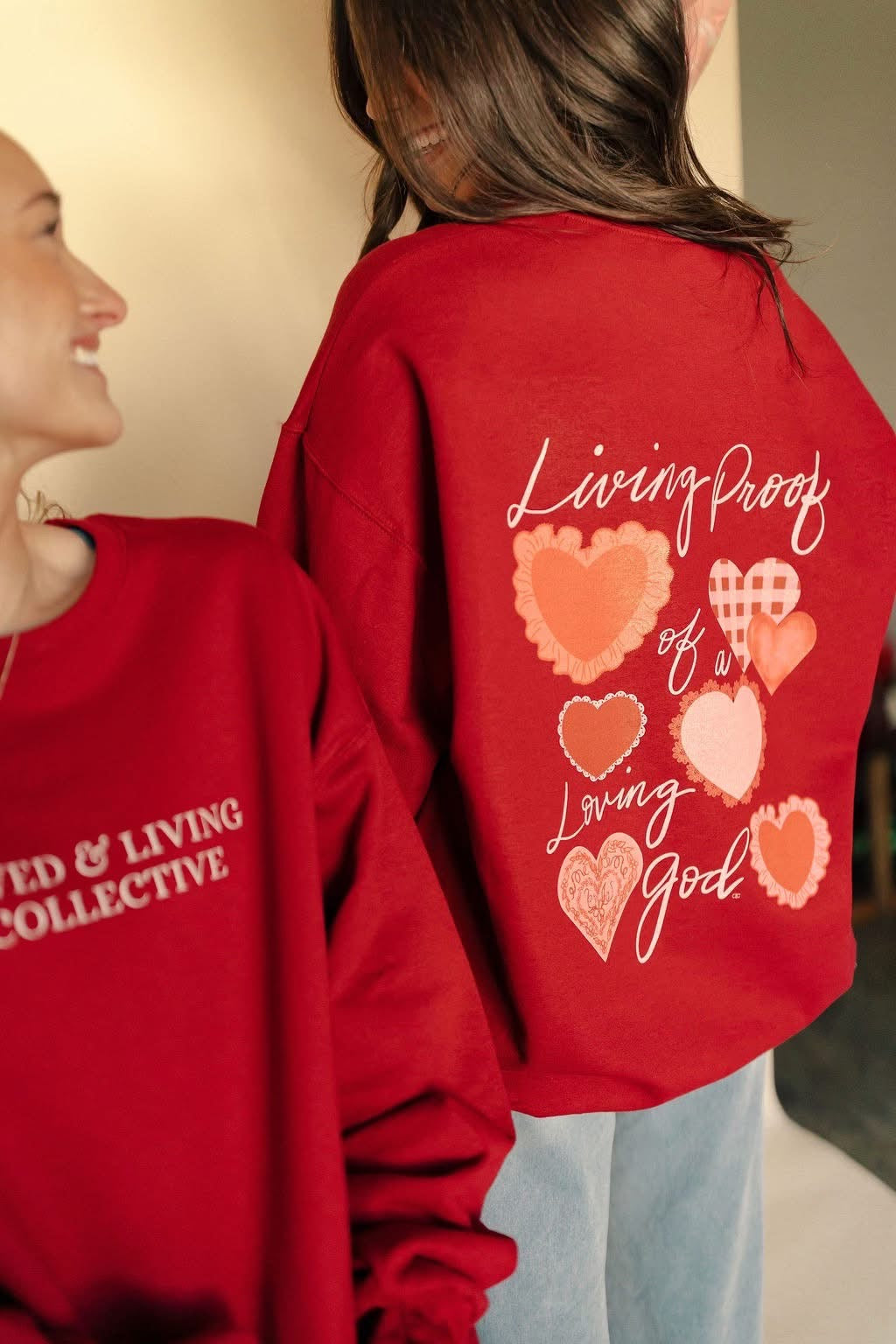 Living Proof of a Loving God Sweatshirt